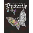thumbnail image 1 of Butterfly Adult Coloring Book: Relaxing and Stress Relieving Butterfly Coloring Book for Adults (Paperback), 1 of 1
