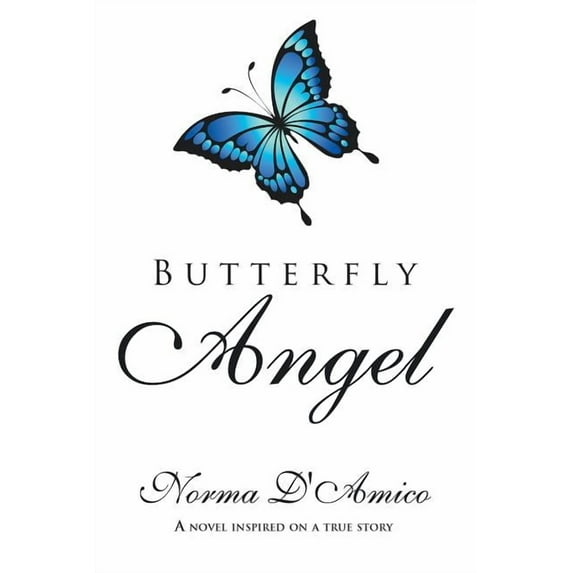 Butterfly Angel (Paperback) by Norma D'Amico