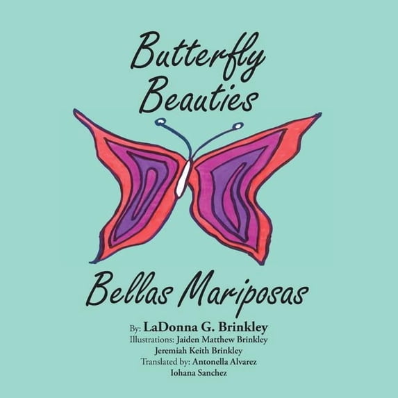 Butterfly Beauties: Bellas Mariposas, (Paperback)