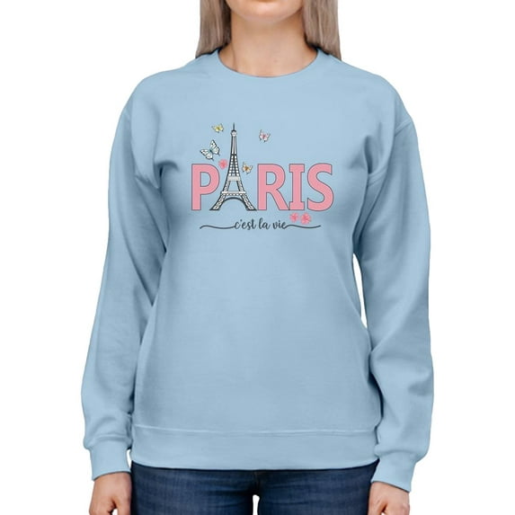 Butterfly C'est La Vie Paris Sweatshirt Women -Image by Shutterstock, Female Small