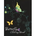 thumbnail image 1 of Butterfly Coloring Book: Nature Adult Relaxing Floral and Butterflies Design Coloring Book, (Paperback), 1 of 1