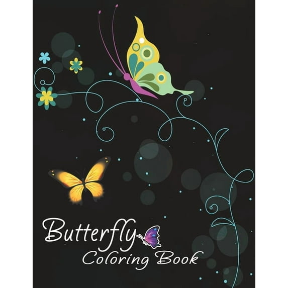 Butterfly Coloring Book: Nature Adult Relaxing Floral and Butterflies Design Coloring Book, (Paperback)