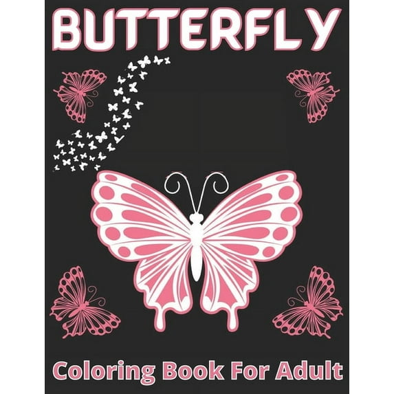 Butterfly Coloring Book for Adults: Butterfly Mandalas Collection, Book 1, (Paperback)