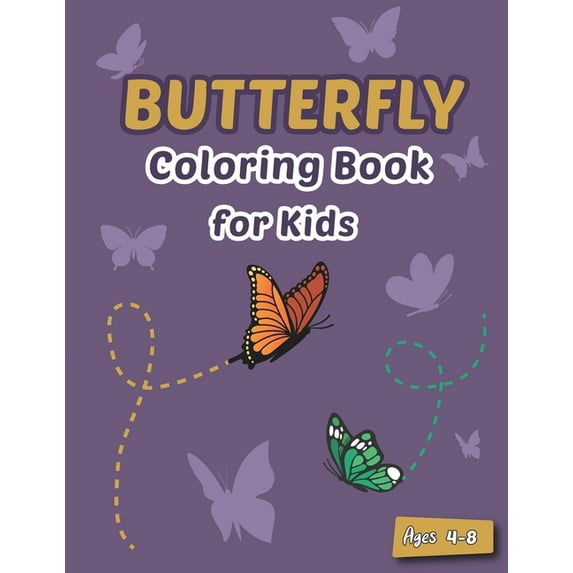Butterfly Coloring Book for Kids Ages 4-8 : Cute Butterfly Coloring Book (Paperback)