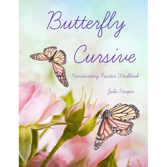 Butterfly Cursive Handwriting Practice Workbook, (Paperback)