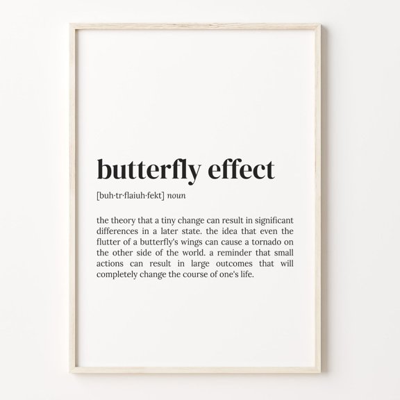 Butterfly Effect Definition Dictionary Quote Art, Unframed Poster