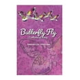 thumbnail image 1 of Butterfly Fly: Poetry for self-care (Paperback), 1 of 1