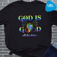 Butterfly God Is Good All The Time Shirt