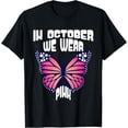 thumbnail image 1 of Butterfly In October We Wear Pink Breast Cancer Awareness T-Shirt, 1 of 3