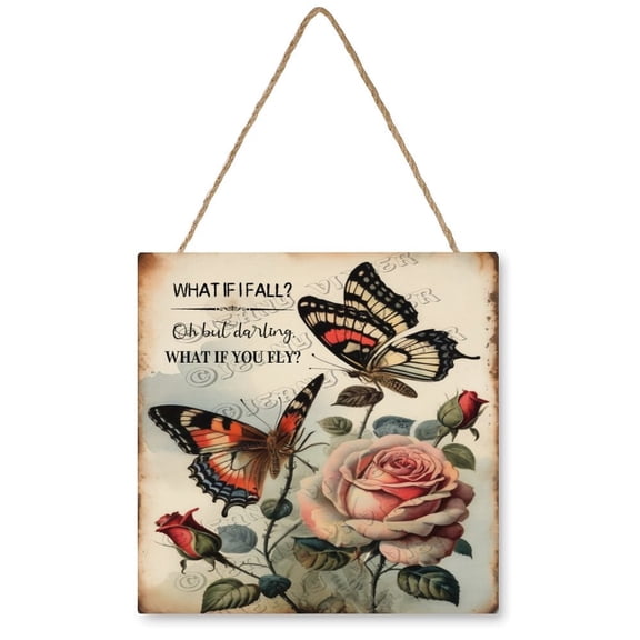 Butterfly With Inspirational Quote Wood Hanging Sign for Bedroom Living Room, Wood Wall Art, Funny Bathroom Wood Decor Sign, Housewarming Gift 12x12 Inches