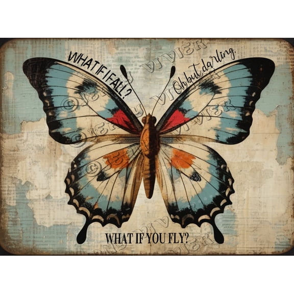 Butterfly Metal Tin Signs Vintage Fall Home Wall Decor Positive Wall Art Sign Retro Metal Garden Signs What If I Fall Oh But Darling What If You Fly Sign,Aluminum, 12"x8"