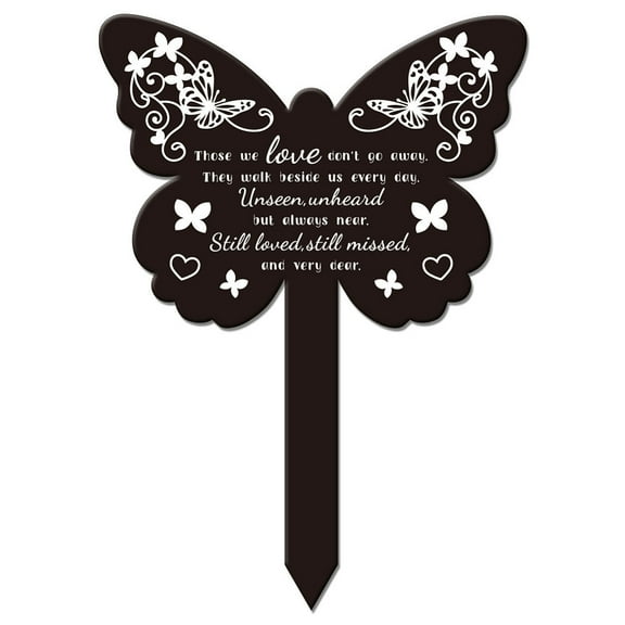 Butterfly Shaped Love Won't Go Away Garden Stake Memorial Remembrance Plaque Stake Cemetery Acrylic Waterproof Sympathy Garden Stakes