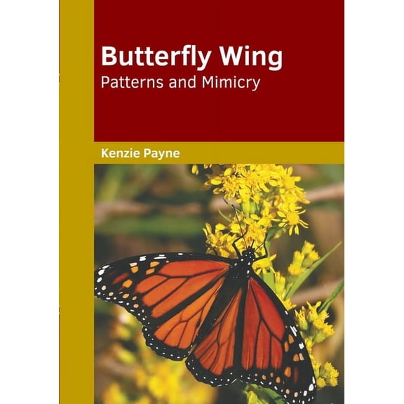 Butterfly Wing Patterns and Mimicry, (Hardcover)