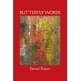 thumbnail image 1 of Butterfly Words: Relationships: A Psychiatrist's Narrative, (Paperback), 1 of 1