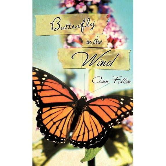 Butterfly in the Wind, (Hardcover)