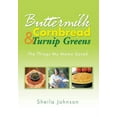 thumbnail image 1 of Buttermilk Cornbread and Turnip Greens : The Things My Mama Saved (Hardcover), 1 of 1