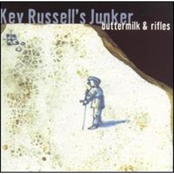 Pre-Owned Buttermilk & Rifles (CD 0015891106922) by Kev Russell's Junker