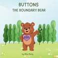 thumbnail image 1 of Buttons the Boundary Bear, (Paperback), 1 of 1
