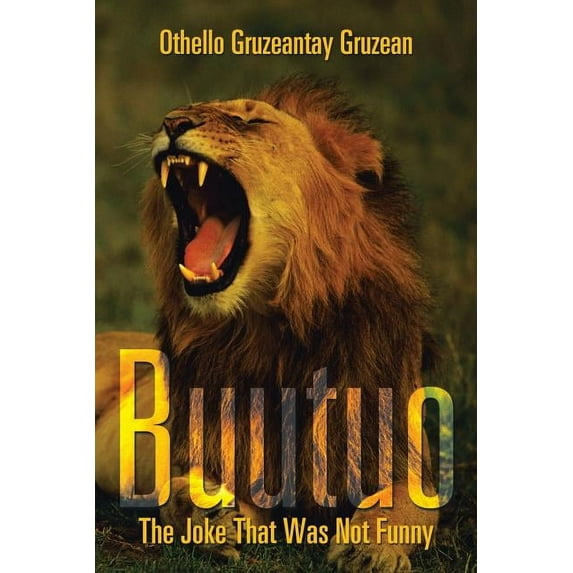 Buutuo: The Joke That Was Not Funny (Paperback)