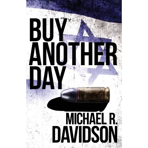 Buy Another Day (Paperback) by Michael R Davidson