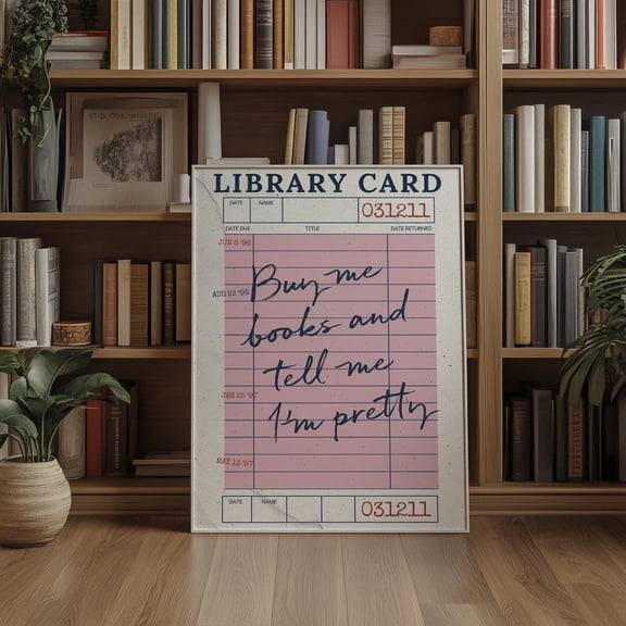Buy Me Books & Tell Me I'm Pretty, Library Card Catalogue Print, Booklover , Vintage Library Wall Decor, Book Nook Decor, Reading Nook Poster Decor, Unframed Poster Size 8x12 F03.1.22l637