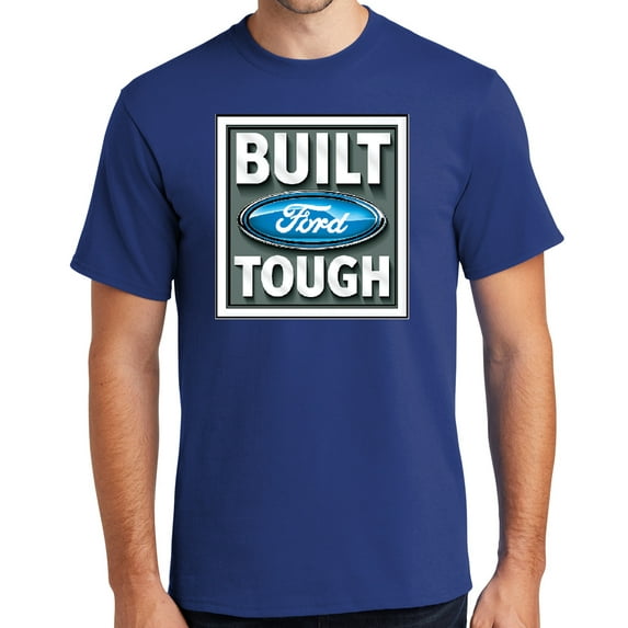Buy Cool Shirts BUILT FORD TOUGH Cotton T-shirt, XL Deep Marine Blue