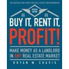 Pre-Owned Buy It, Rent It, Profit! (Updated Edition): Make Money as a Landlord in Any Real Estate Market (Paperback) 1501145827 9781501145827