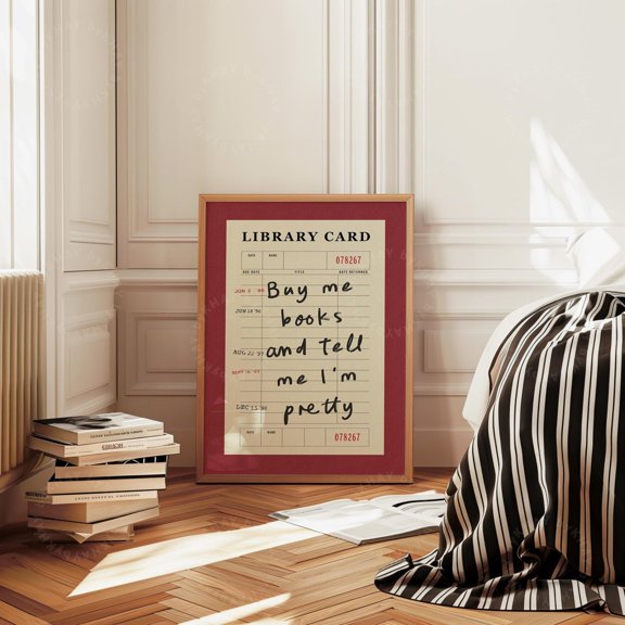Buy Me Books And Tell Me I'M Pretty Print Red Library Card Aesthetic Book Lover Wall Art Vintage Bookish Trendy Decor Physical Print