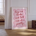 thumbnail image 1 of Buy Me Books Tell Me Pretty Reading Poster, Unframed Size 12x18, 1 of 2