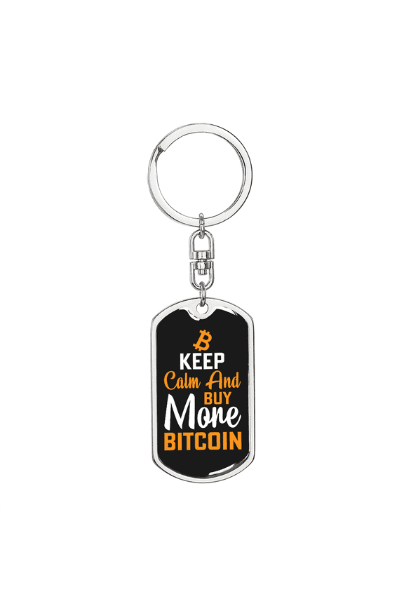 Buy More Bitcoin Crypto Dog Tag Keychain Stainless Steel Silver Tone or Gold Tone