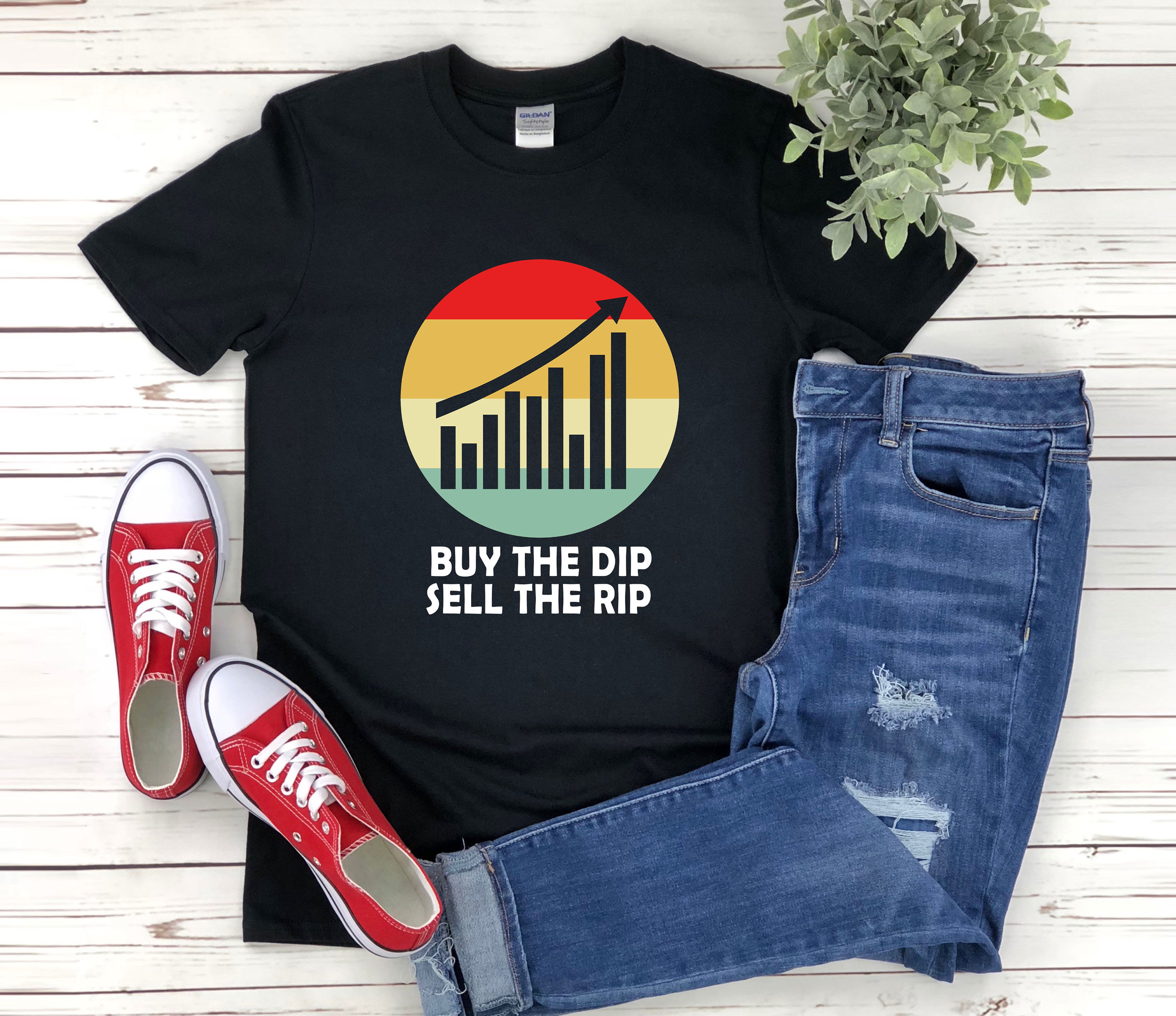 Buy The Dip Shirt, Stock Market Shirt, Crypto Shirt, Forex Shirt