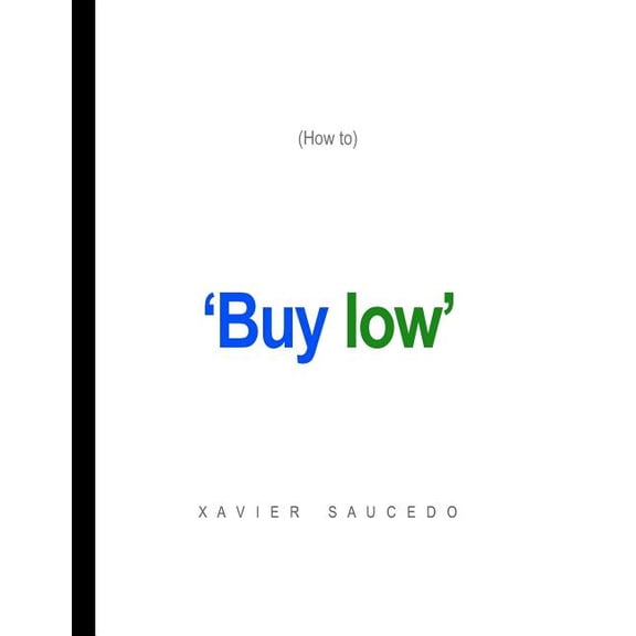 Buy Low (How To)