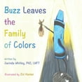 thumbnail image 1 of Buzz Leaves the Family of Colors, (Paperback), 1 of 1