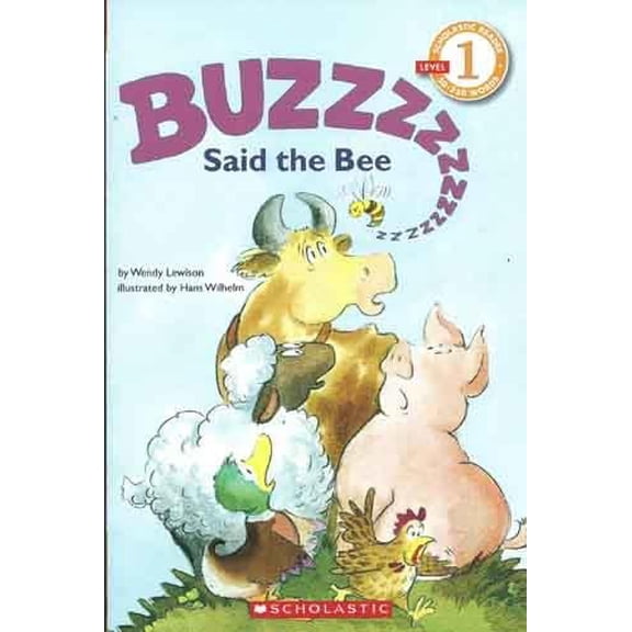 Pre-Owned Buzz, Said the Bee: Level 1 (Scholastic Reader: Level 1) Paperback