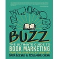 thumbnail image 1 of Pre-Owned Buzz: The Ultimate Guide to Book Marketing Paperback Dara Beevas, Roseanne Cheng, 1 of 1