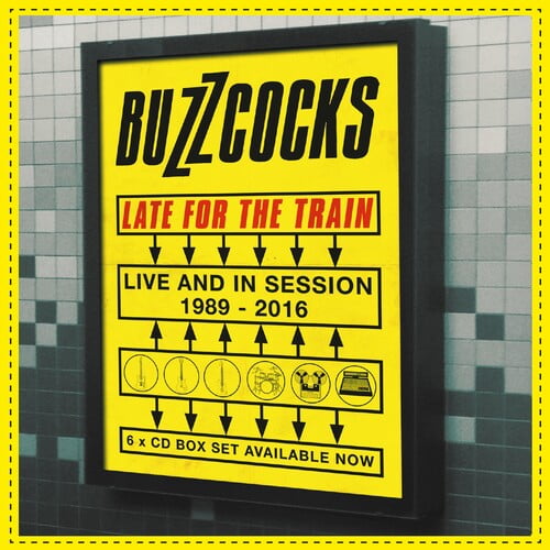 Buzzcocks - Late For The Train: Live & In Session 1989-2016 - Music & Performance - CD