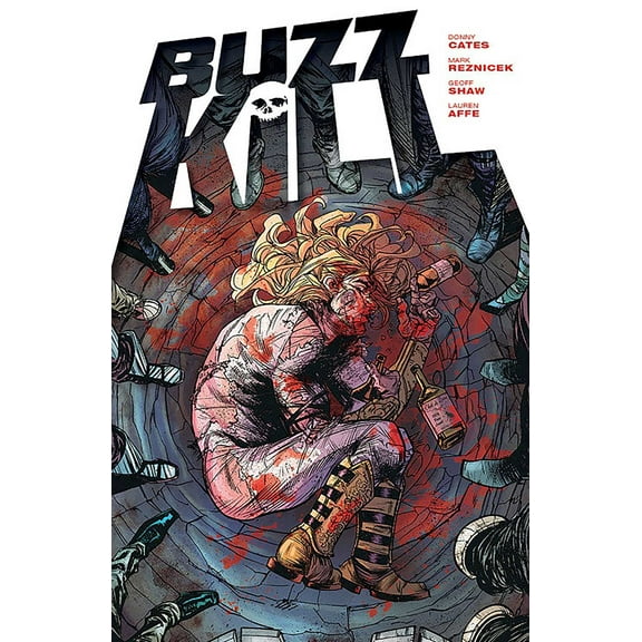 Buzzkill (Paperback)