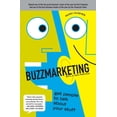 thumbnail image 1 of Buzzmarketing : Get People to Talk About Your Stuff (Paperback), 1 of 1