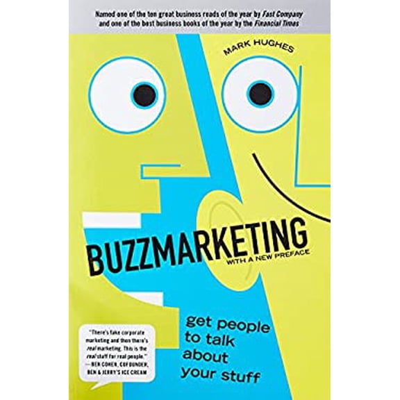 Pre-Owned Buzzmarketing: Get People to Talk about Your Stuff (Paperback) 1591842131 9781591842132