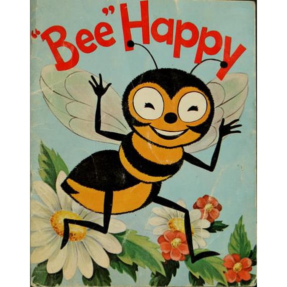 Pre-Owned Buzzy Bee Says Bee Happy (Hardcover) 0872393550 9780872393554