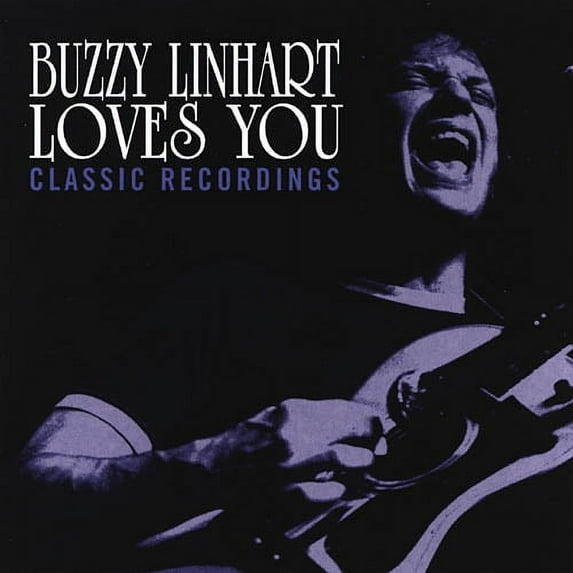 Buzzy Linhart Loves You: Classic Recordings
