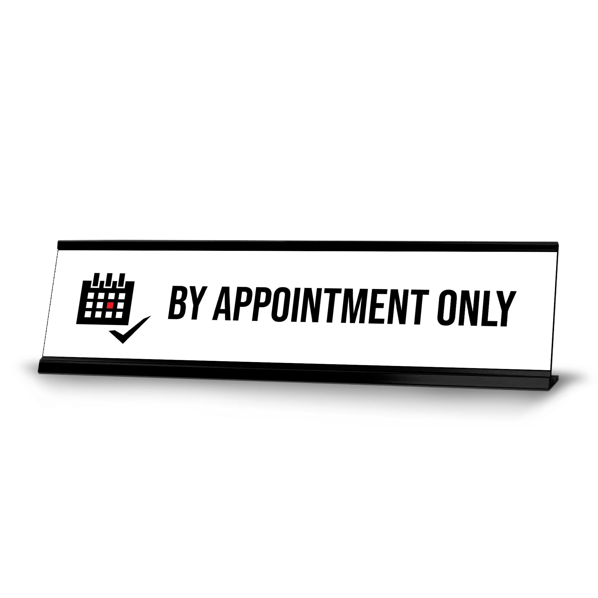 By Appointment only, Calendar Black Frame, Desk Sign(2x8