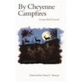 thumbnail image 1 of Pre-Owned By Cheyenne Campfires (Paperback) 0803257465 9780803257467, 1 of 1