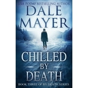 By Death Chilled by Death, Book 3, Paperback