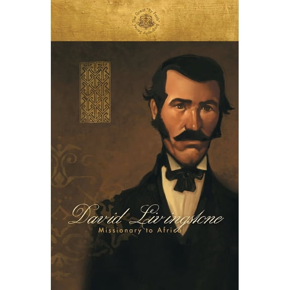 By Faith Biography Series David Livingstone: Missionary to Africa, (Paperback)