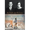 thumbnail image 1 of By Faith and By Love (Paperback), 1 of 1