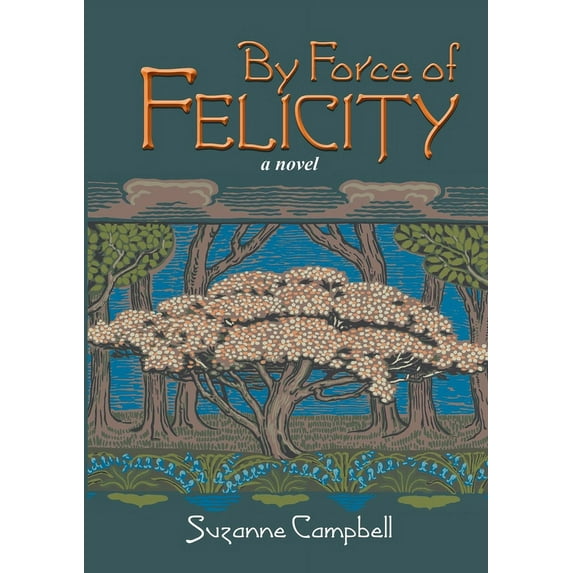 By Force of Felicity, (Paperback)