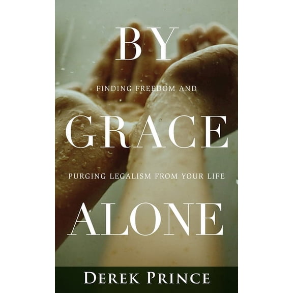 By Grace Alone (Paperback)