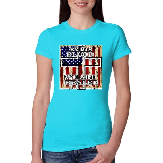 By His Blood We Are Healed Inspirational/Christian Womens Slim Fit Junior Tee, Tahiti Blue, X-Large