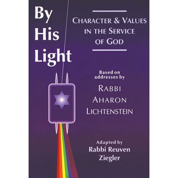 Pre-Owned By His Light: Character and Values in the Service of God Hardcover